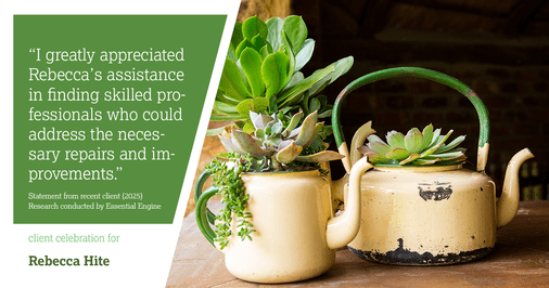 Testimonial for real estate agent Rebecca Hite with Huntington Properties, LLC in Englewood, CO: "I greatly appreciated Rebecca's assistance in finding skilled professionals who could address the necessary repairs and improvements."