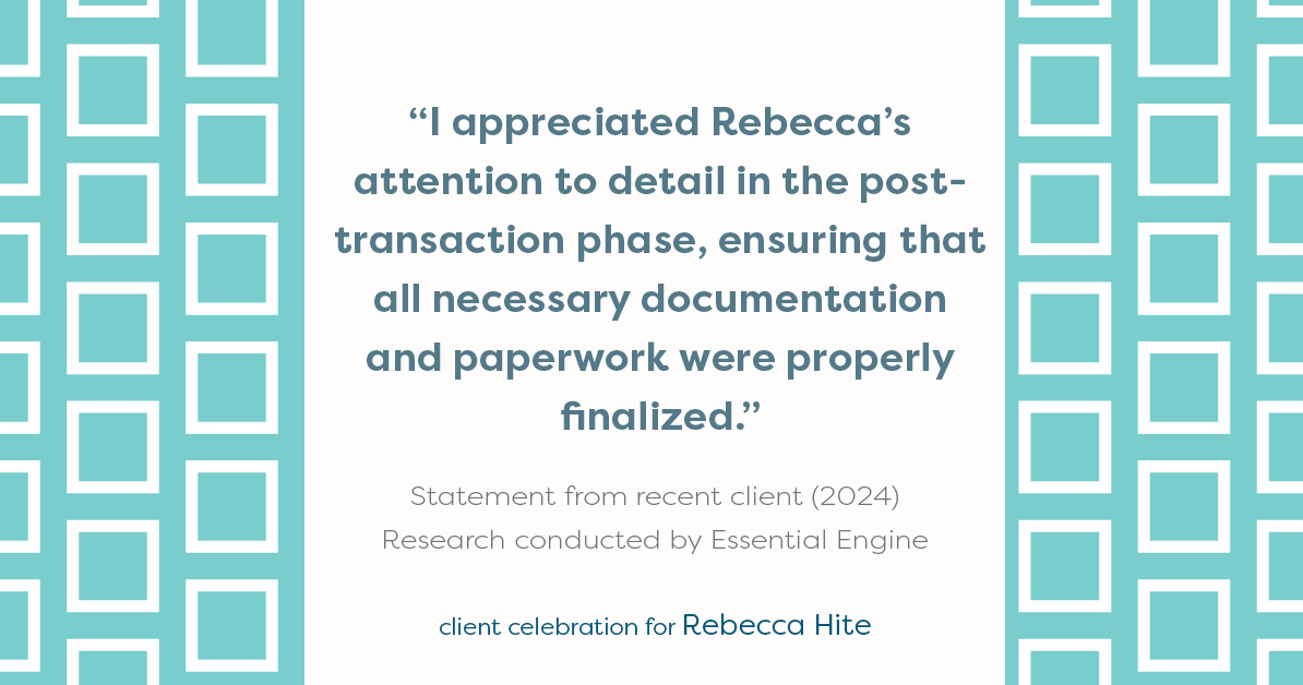 Testimonial for real estate agent Rebecca Hite with Huntington Properties, LLC in Englewood, CO: "I appreciated Rebecca's attention to detail in the post-transaction phase, ensuring that all necessary documentation and paperwork were properly finalized."