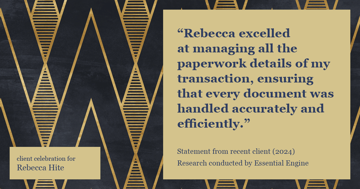 Testimonial for real estate agent Rebecca Hite with Huntington Properties, LLC in Englewood, CO: "Rebecca excelled at managing all the paperwork details of my transaction, ensuring that every document was handled accurately and efficiently."