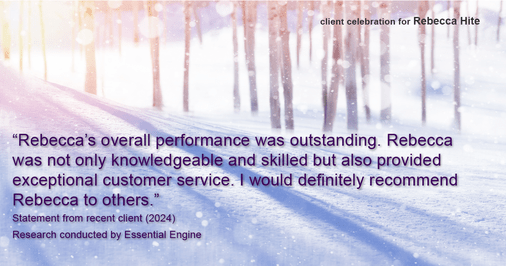 Testimonial for real estate agent Rebecca Hite with Huntington Properties, LLC in Englewood, CO: "Rebecca's overall performance was outstanding. Rebecca was not only knowledgeable and skilled but also provided exceptional customer service. I would definitely recommend Rebecca to others."