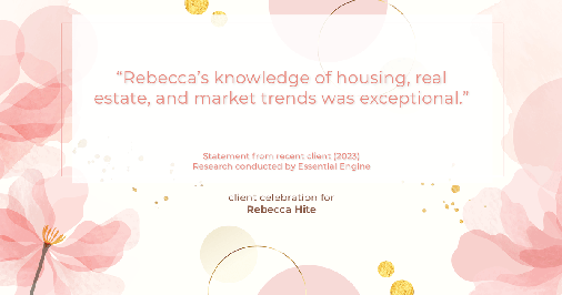 Testimonial for real estate agent Rebecca Hite with Huntington Properties, LLC in Englewood, CO: "Rebecca's knowledge of housing, real estate, and market trends was exceptional."
