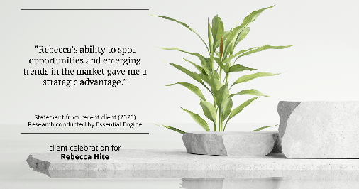 Testimonial for real estate agent Rebecca Hite with Huntington Properties, LLC in Englewood, CO: "Rebecca's ability to spot opportunities and emerging trends in the market gave me a strategic advantage."