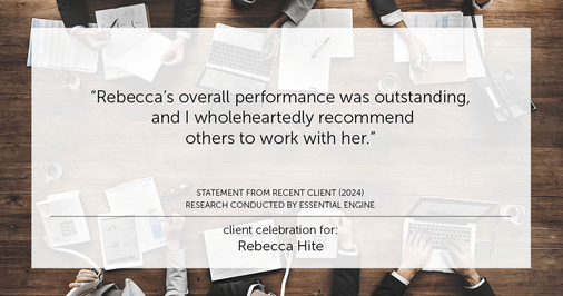 Testimonial for real estate agent Rebecca Hite with Huntington Properties, LLC in Englewood, CO: "Rebecca's overall performance was outstanding, and I wholeheartedly recommend others to work with her."