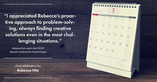Testimonial for real estate agent Rebecca Hite with Huntington Properties, LLC in Englewood, CO: "I appreciated Rebecca's proactive approach to problem-solving, always finding creative solutions even in the most challenging situations."