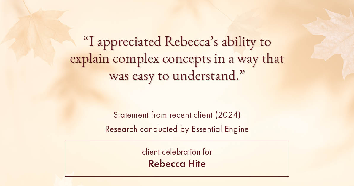 Testimonial for real estate agent Rebecca Hite with Huntington Properties, LLC in Englewood, CO: "I appreciated Rebecca's ability to explain complex concepts in a way that was easy to understand."