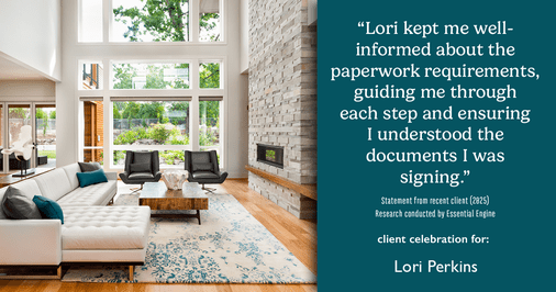Testimonial for real estate agent Lori Perkins with First Team Real Estate in Carlsbad, CA: "Lori kept me well-informed about the paperwork requirements, guiding me through each step and ensuring I understood the documents I was signing."