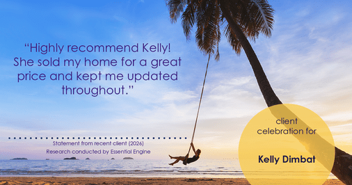 Testimonial for real estate agent Kelly Dimbat with Lamacchia Realty, Inc. in Woburn, MA: "Highly recommend Kelly! She sold my home for a great price and kept me updated throughout."