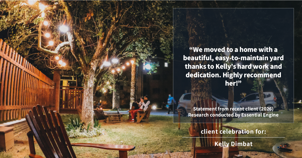 Testimonial for real estate agent Kelly Dimbat with Lamacchia Realty, Inc. in Woburn, MA: "We moved to a home with a beautiful, easy-to-maintain yard thanks to Kelly's hard work and dedication. Highly recommend her!"